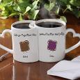 Romantic Personalized Coffee Mug Set - Like Peanut Butter & Jelly