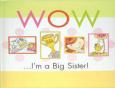 WOW Big Sister Book