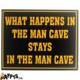 What Happens Man Cave Sign