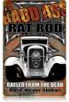 Bad Ass Ratrod Vintage Tin Sign
